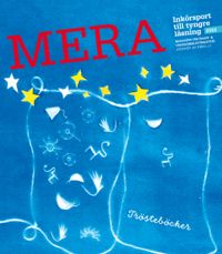 MERA är ett årligt magasin om finlandssvensk barn- och ungdomslitteratur.