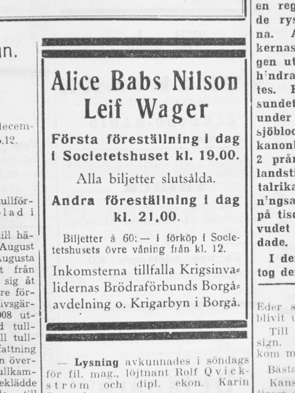Den svenska sångerskan Alice Babs uppträdde flera gånger i Borgå i början av 1940-talet.