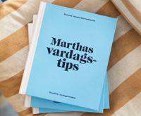 Finlands svenska Marthaförbund gav ut boken Marthas vardagstips i slutet av fjolåret.
