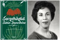 Sorgehögtid är den första romanen på persiska skriven av en kvinna, Simin Daneshvar. Nu har den utkommit i svensk översättning.