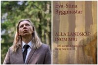 Eva-Stina Byggmästar har under det senaste året hunnit utkomma med hela två diktsamlingar, ”Låt hjärtat tala hjärtats språk” och ”Vill du kyssa en rebell?”. Nu ges också en samling av hennes essäer ut på det svenska förlaget Björkmans förlag.