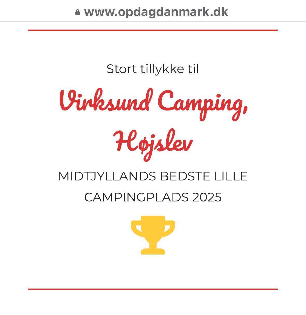 Ifølge campisterne er Virksund Camping »Midtjyllands bedste lille campingplads 2025« efter en afstemning på opdagdanmark.dk.