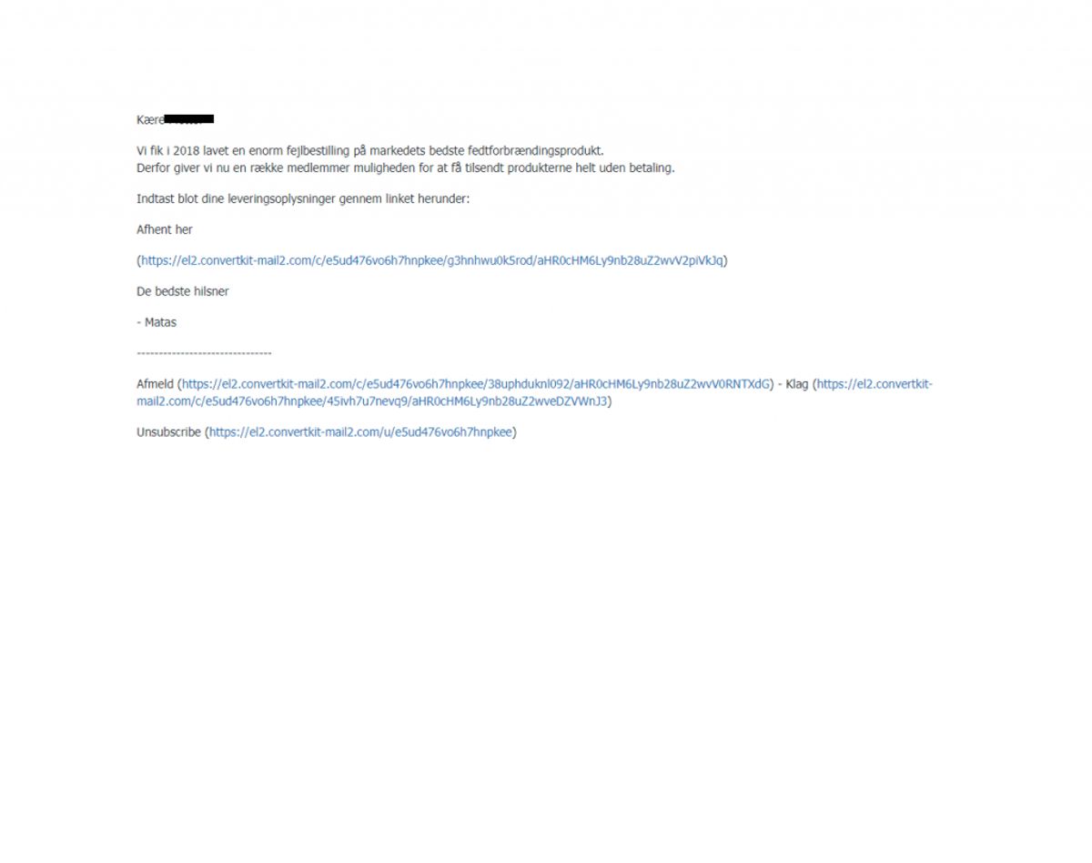 Tidligere hærgede mails som denne. Foto: Matas