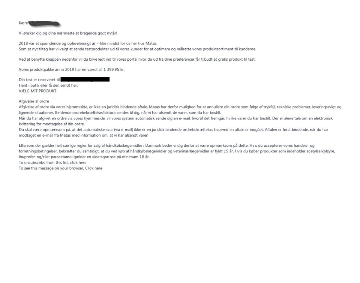Sådan så en af de falske mails ud i januar. Klik videre og se andre forsøg på at lokke penge ud af det. For eksempel en helt ny fra “Lidl”. Foto: Matas