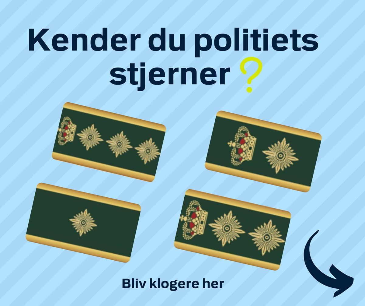 Har du styre på stjernerne inden for etaten? Ellers kan du blive det her. Østjyllands Politi.