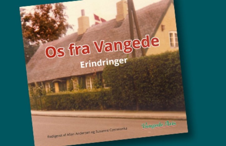 Jubilæum og bogudgivelsen 'Os fra Vangede' fejres 30. november i Café Caféen på Vangede Bygade fra 14-16