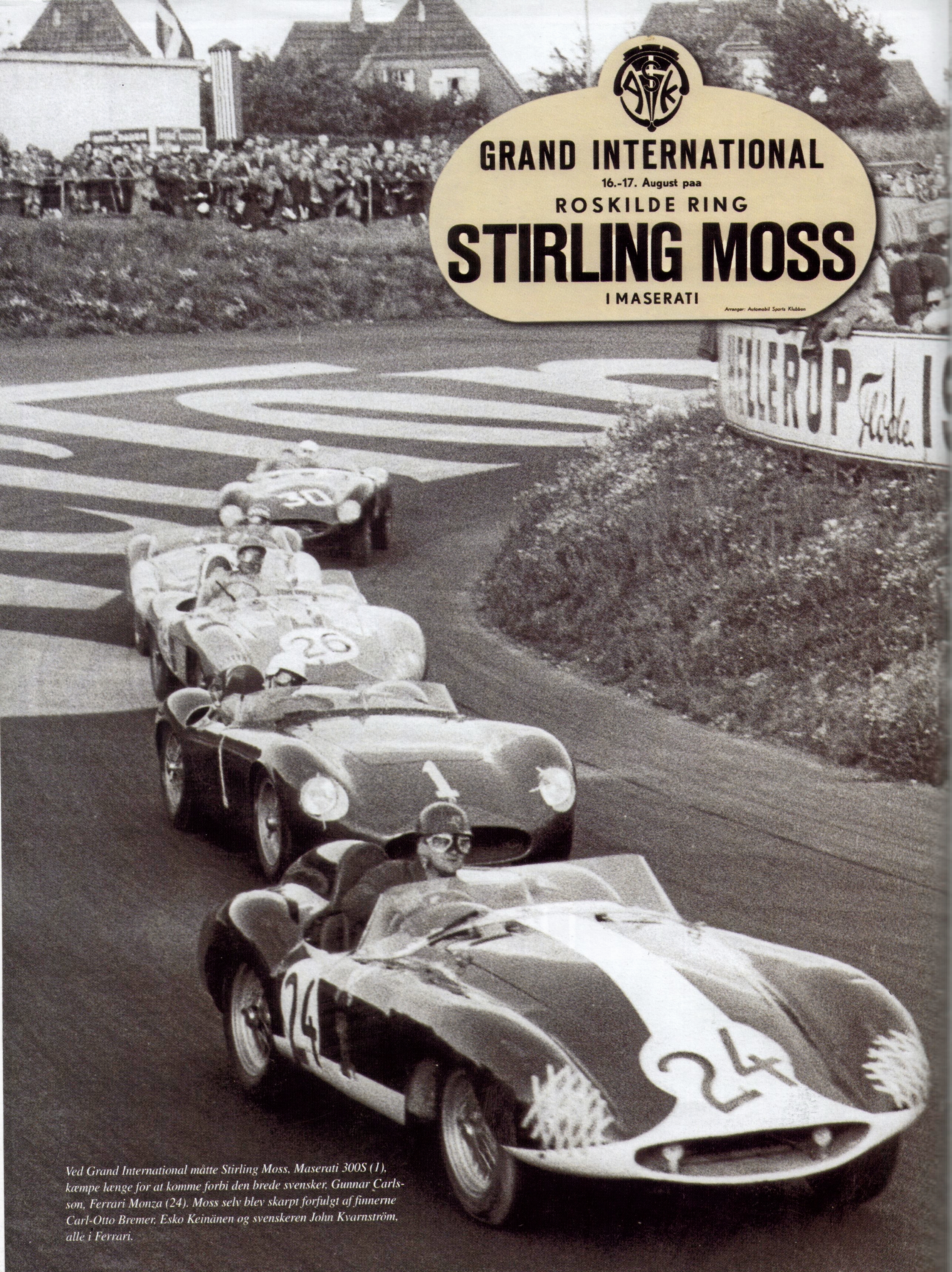 Hele verdens øjne hvilede pludselig på Roskilde Ring, da den britiske stjernekører Stirling Moss i 1958 meldte sin ankomst til løb i den nedlagte grusgrav. - Roskilde Museum Hele verdens øjne hvilede pludselig på Roskilde Ring, da den britiske stjernekører Stirling Moss i 1958 meldte sin ankomst til løb i den nedlagte grusgrav.