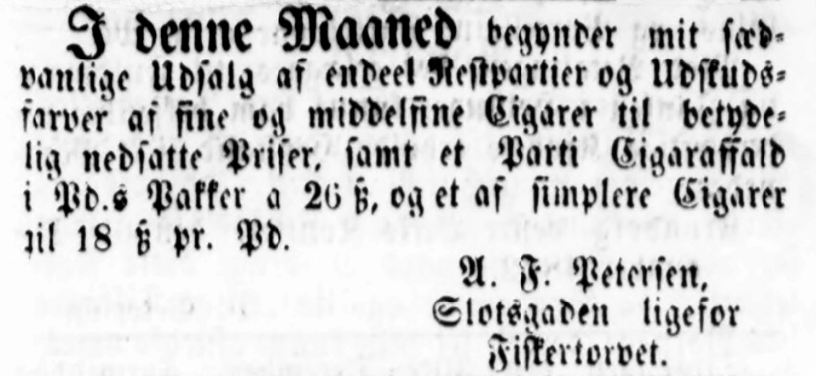 Annonce fra december 1862 hvor tobaksfabrikanten tilbyder cigarer og cigaraffald. - Lokalhistorisk Arkiv Hillerød Annonce fra december 1862 hvor tobaksfabrikanten tilbyder cigarer og cigaraffald.